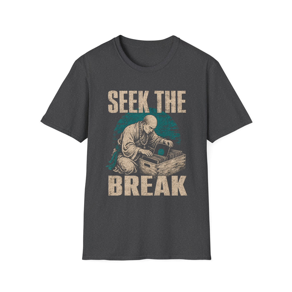 Seek The Break T-Shirt