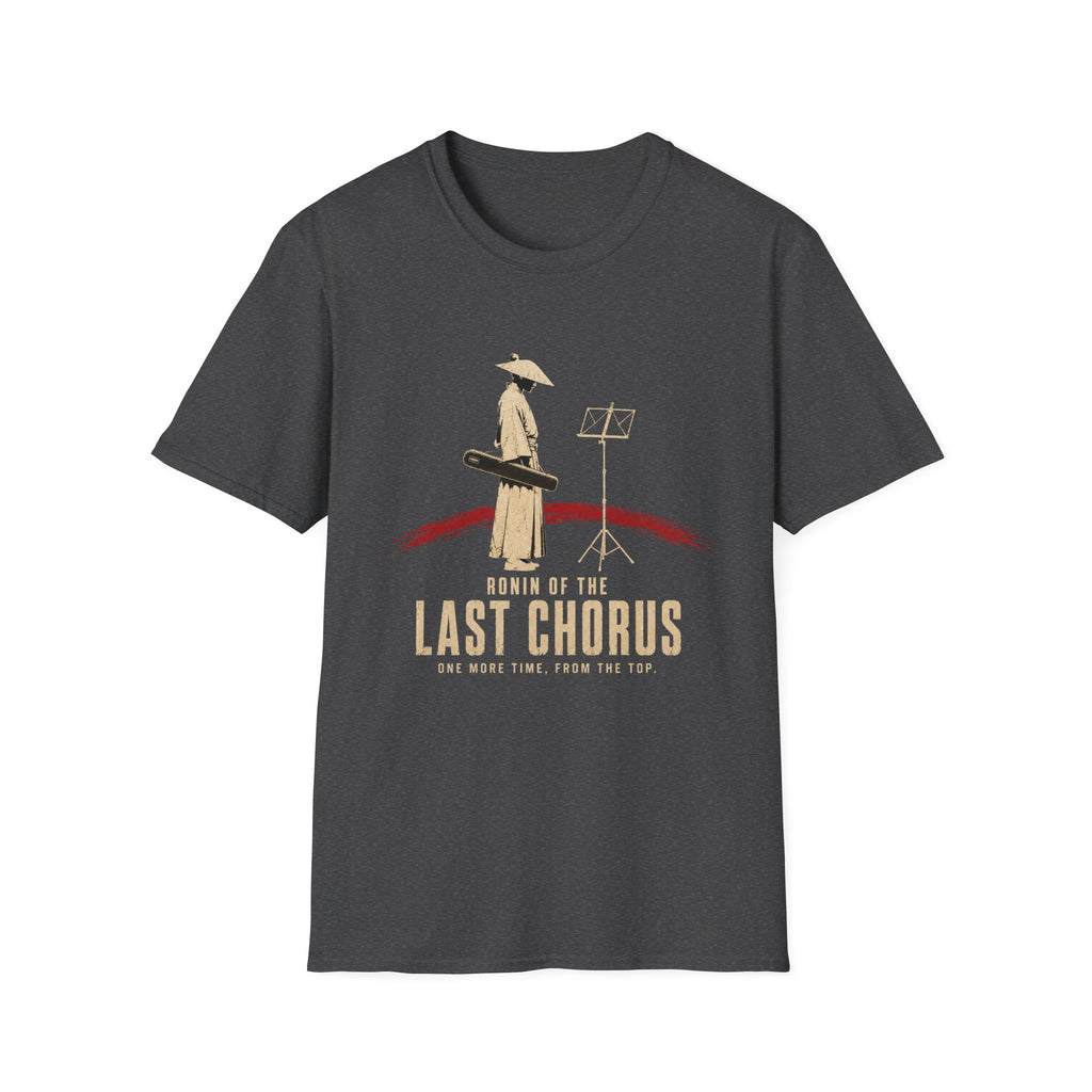 Ronin Of The Last Chorus T-Shirt