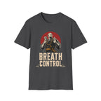Breath Control T-Shirt