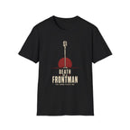 Death Of A Frontman T-Shirt
