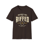 No Rest For The Riffed T-Shirt