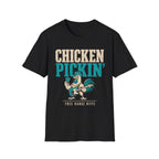 Chicken Pickin' T-Shirt