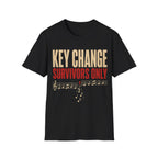 Key Change Survivors Only T-Shirt