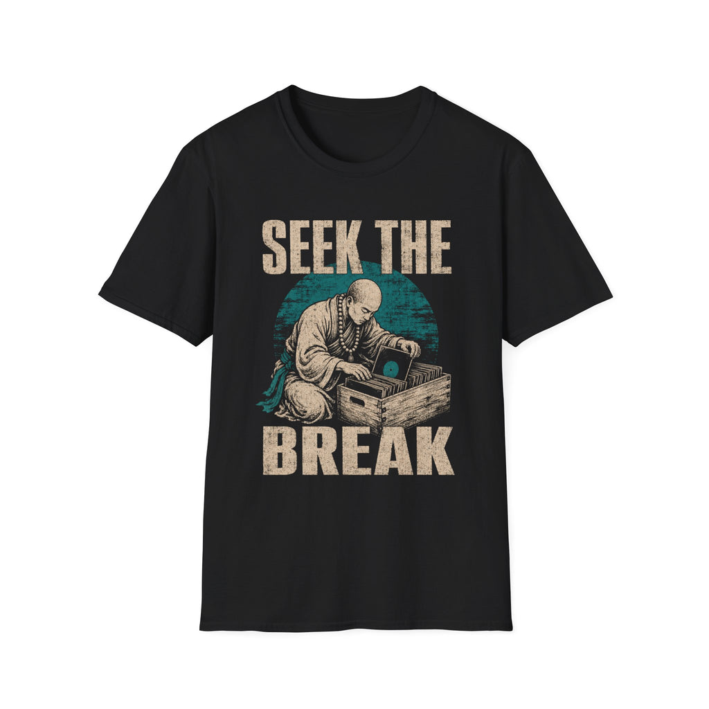 Seek The Break T-Shirt