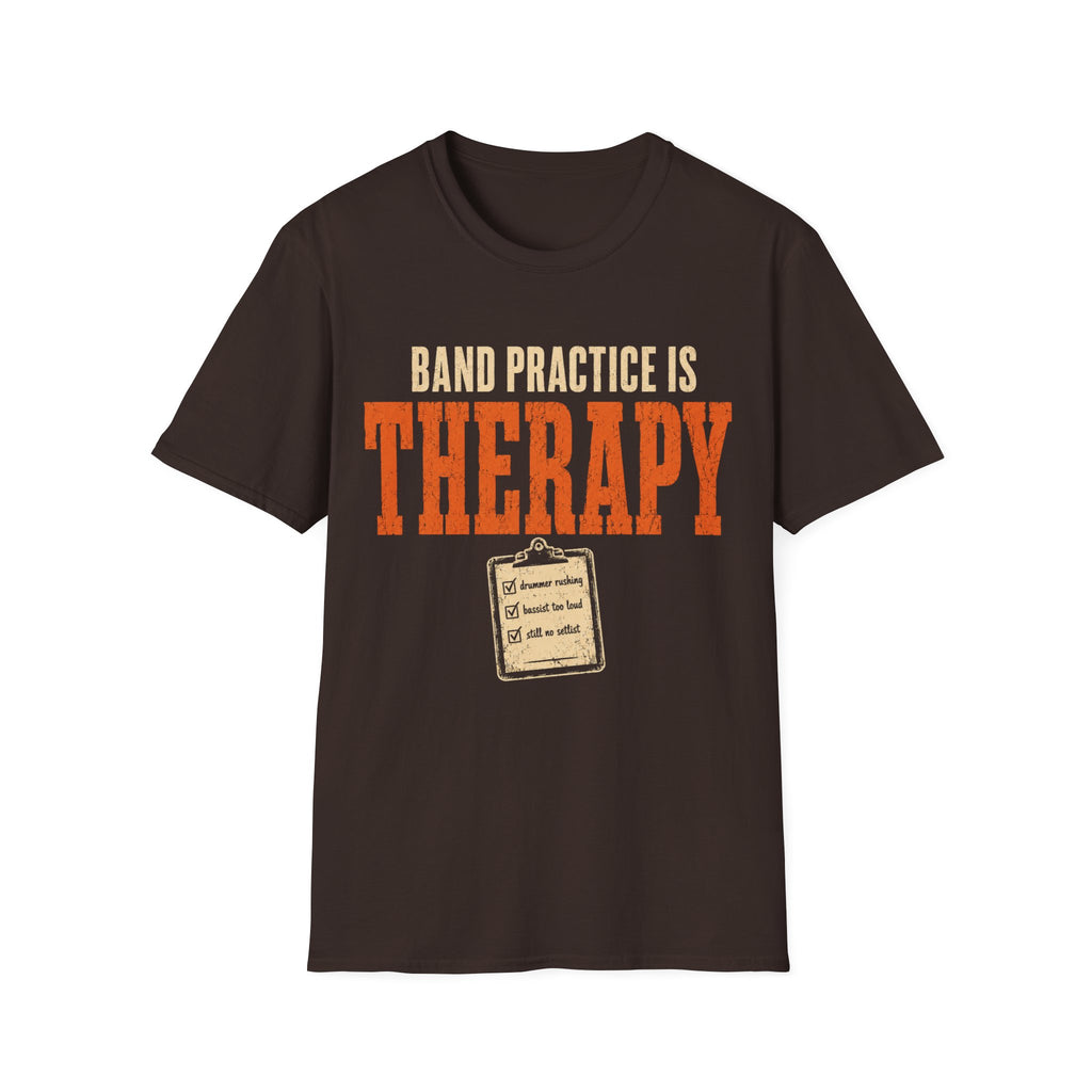 Band Practice Is Therapy T-Shirt