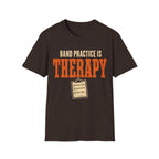 Band Practice Is Therapy T-Shirt