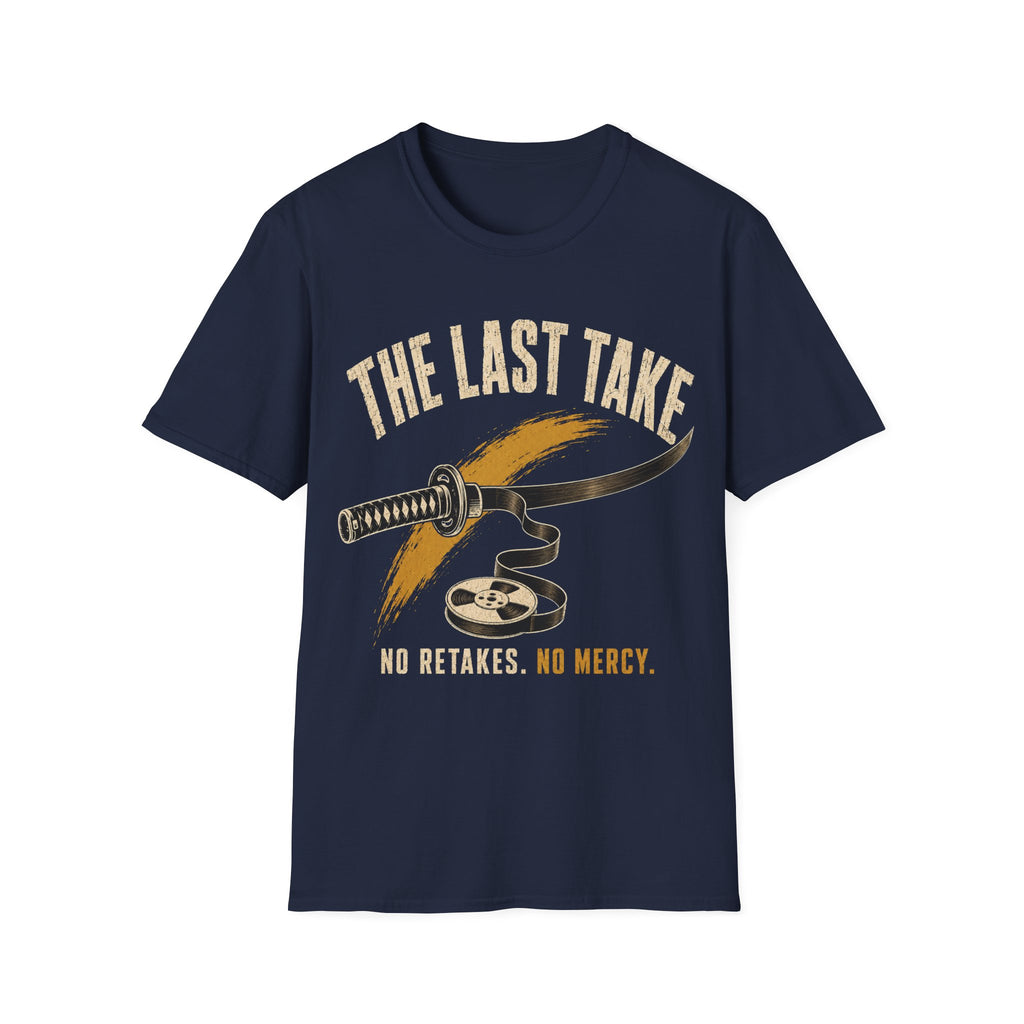 The Last Take T-Shirt