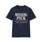 Missing Picks T-Shirt