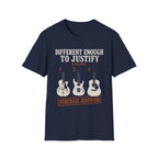 Different Enough To Justify T-Shirt