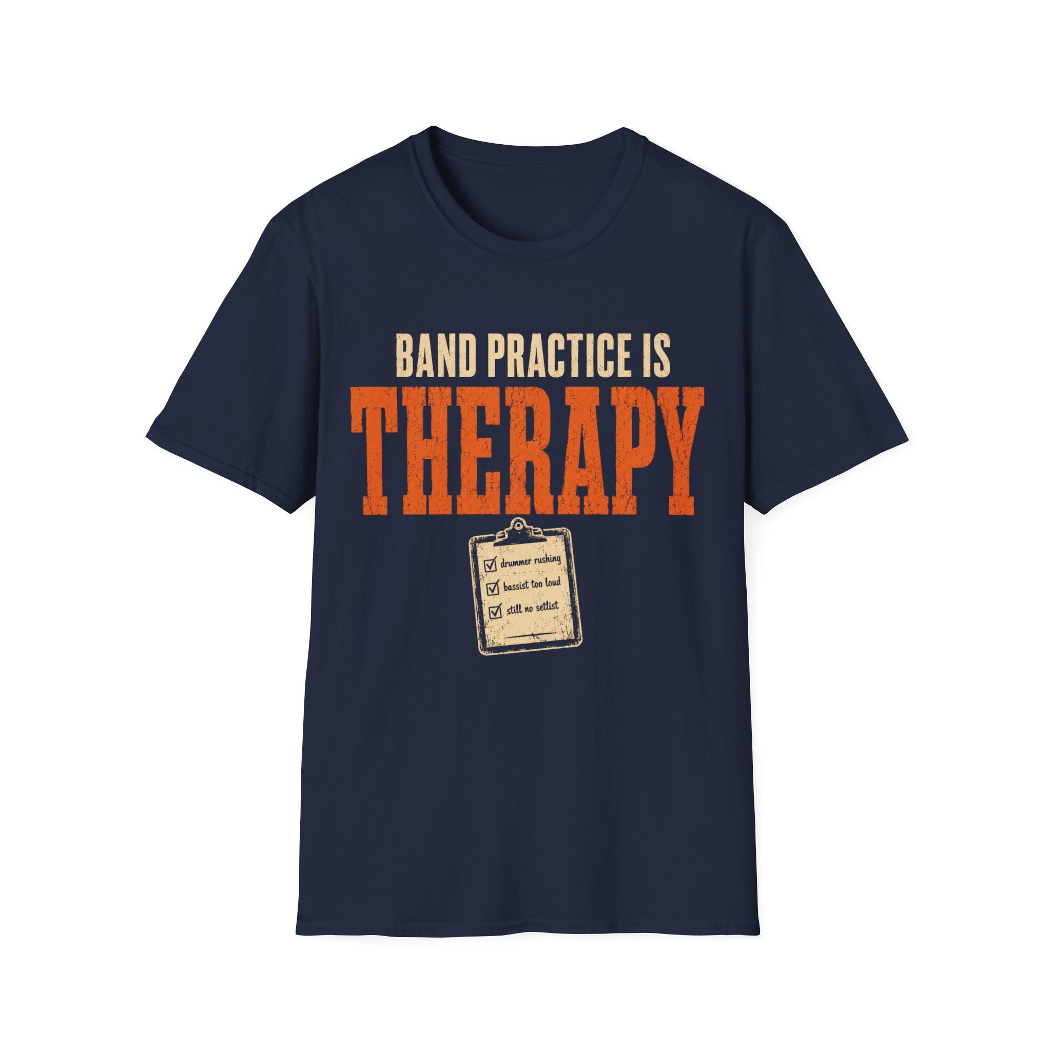 Band Practice Is Therapy T-Shirt
