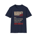 Warranty Void T-Shirt