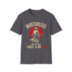 Masterless. Tuned To No One T-Shirt