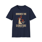Borrowed Time Signature T-Shirt