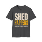 Shed Happens Redux T-Shirt