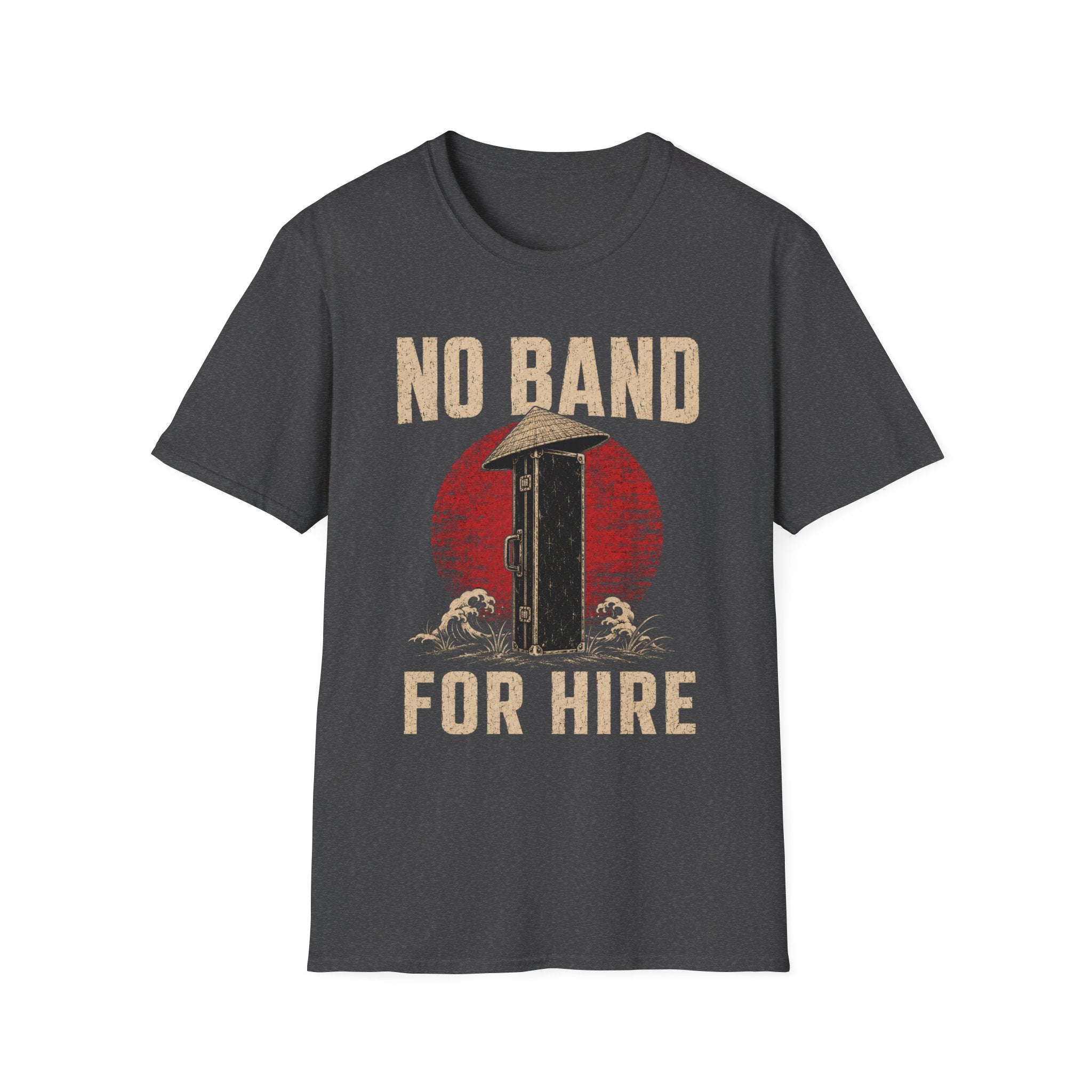 No Band. For Hire T-Shirt