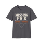 Missing Picks T-Shirt