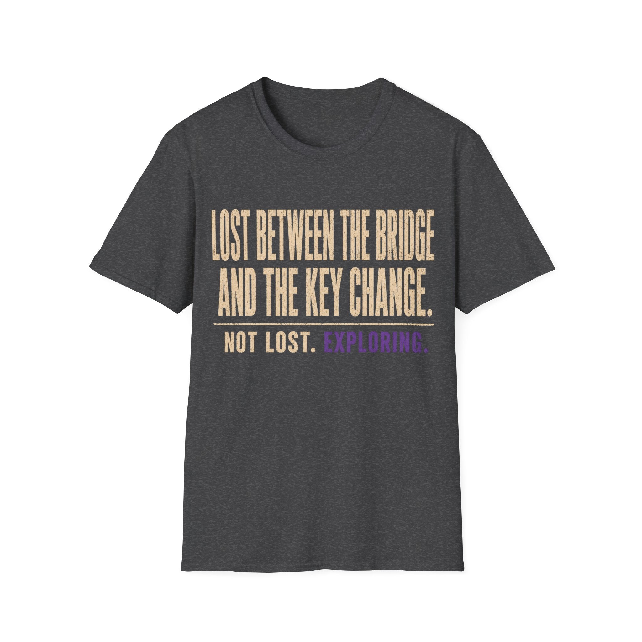 Not Lost. Exploring T-Shirt