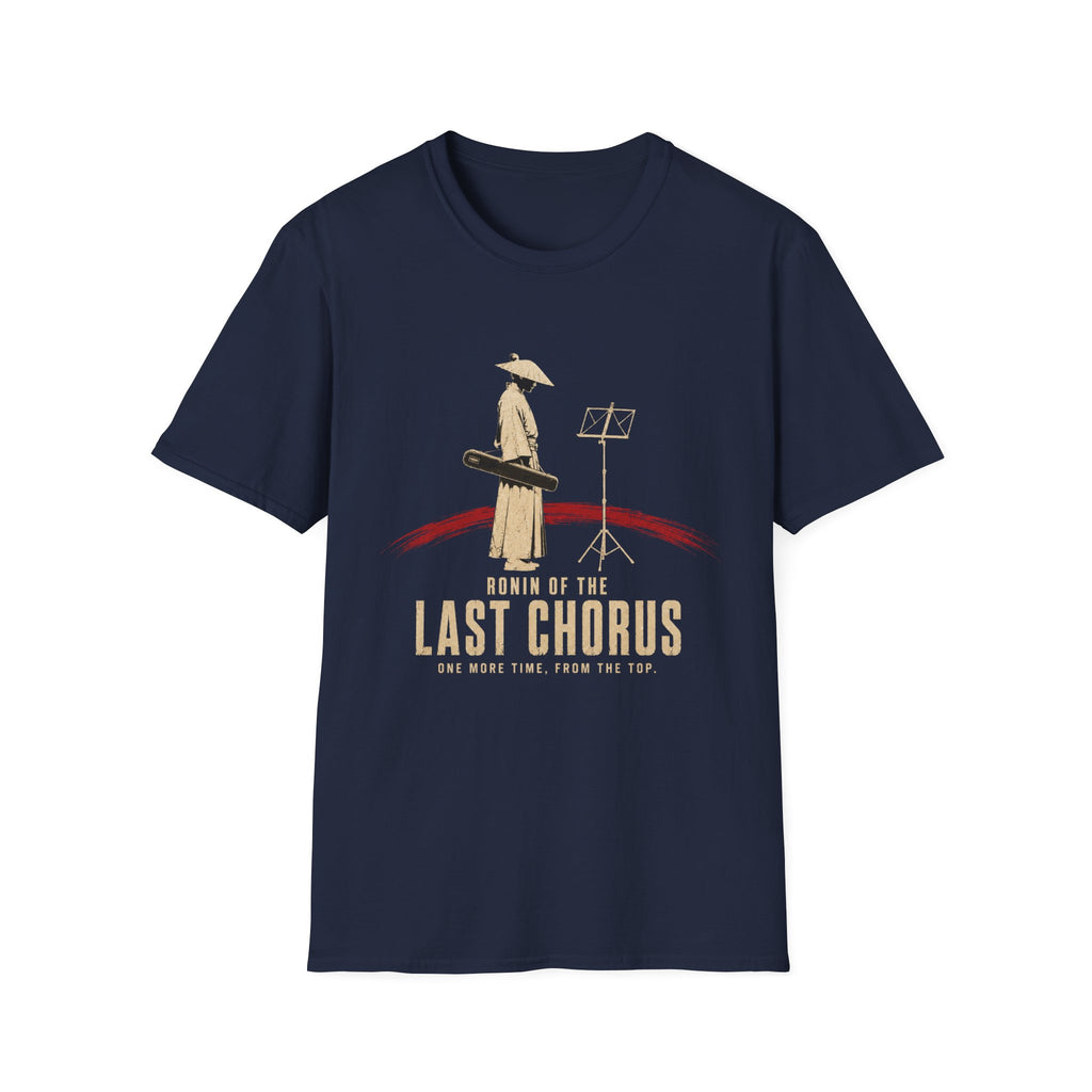 Ronin Of The Last Chorus T-Shirt