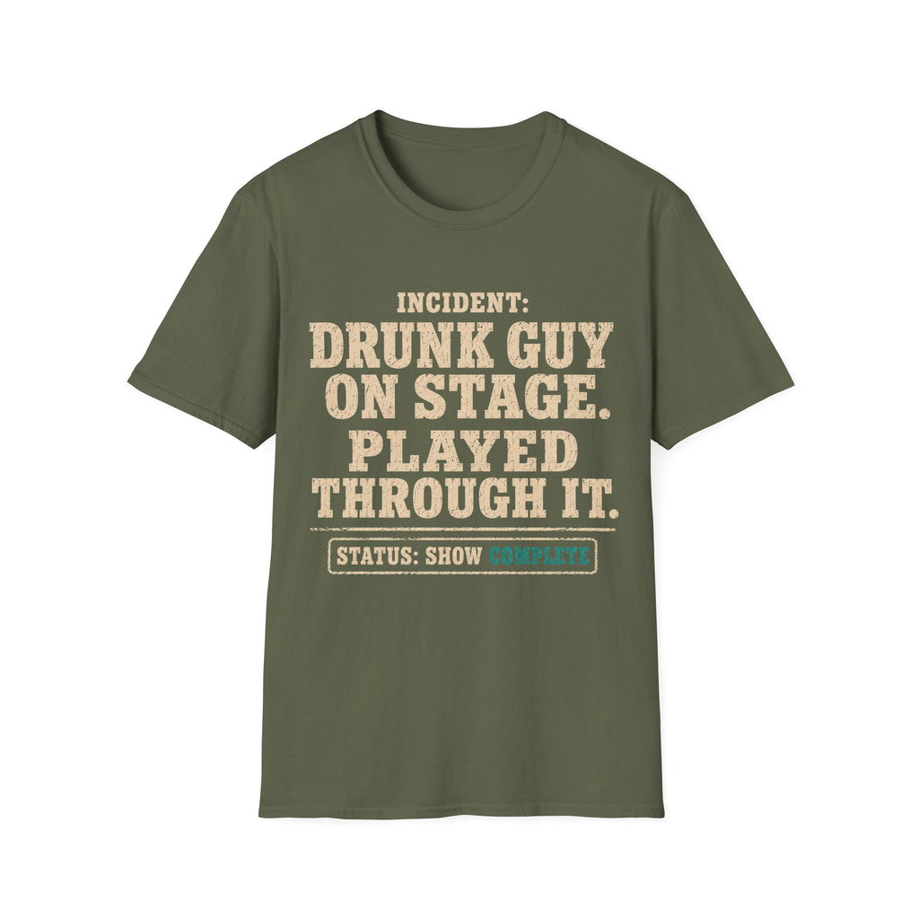 Drunk Guy On Stage T-Shirt