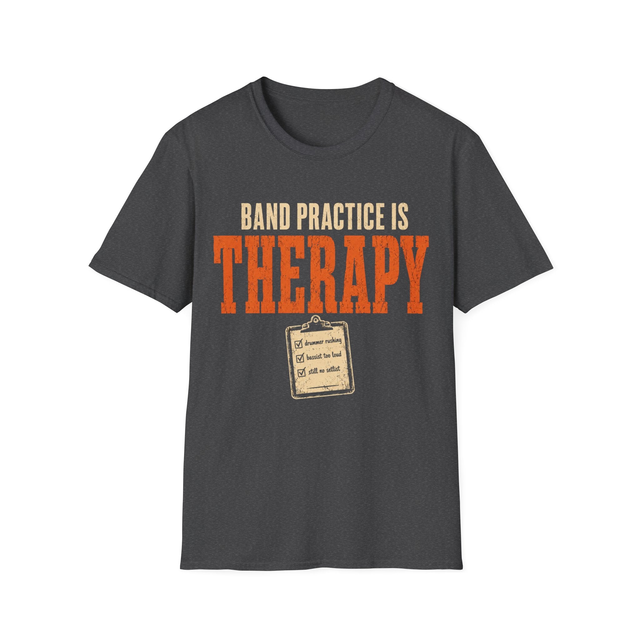 Band Practice Is Therapy T-Shirt
