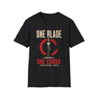 One Blade. One Chord T-Shirt