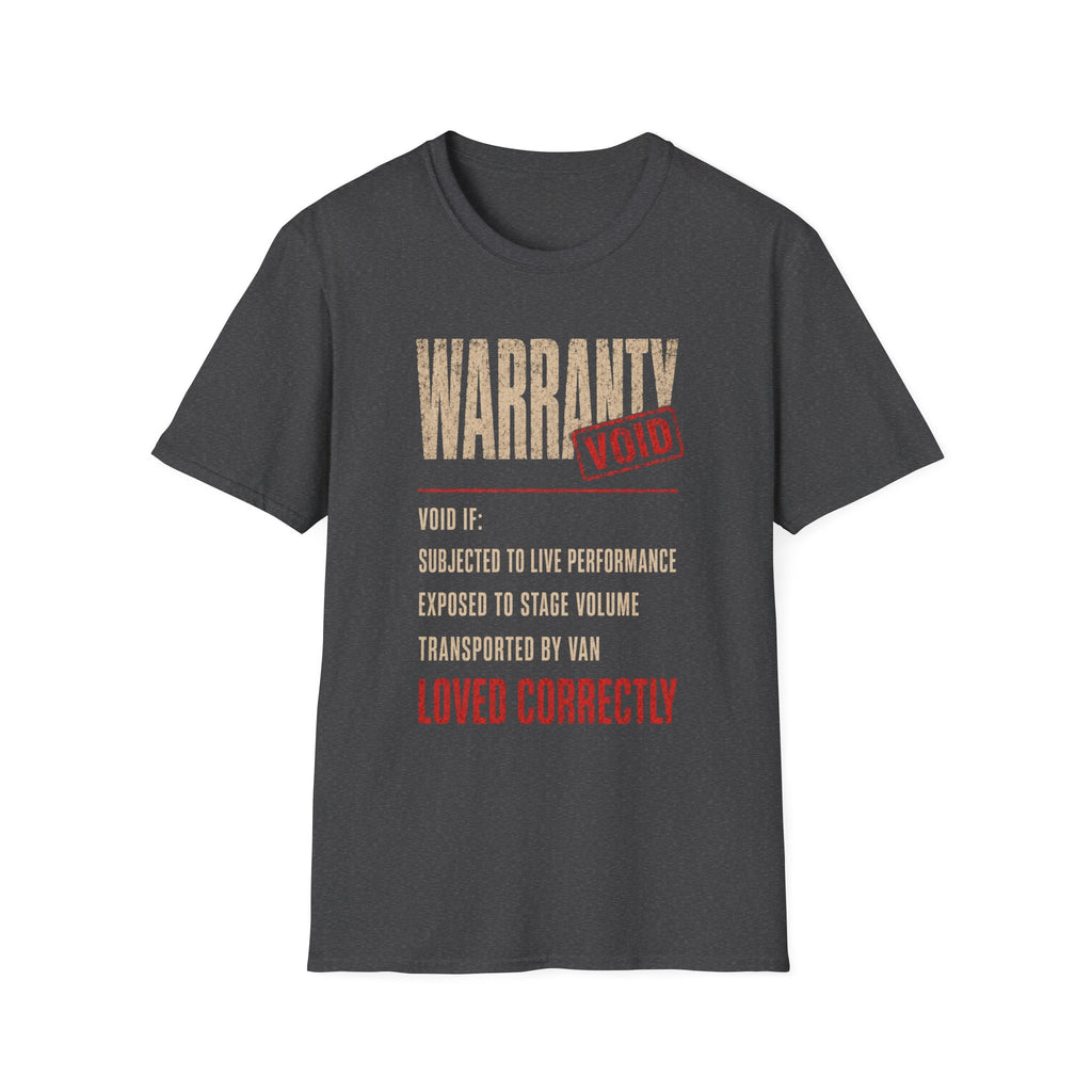 Warranty Void T-Shirt