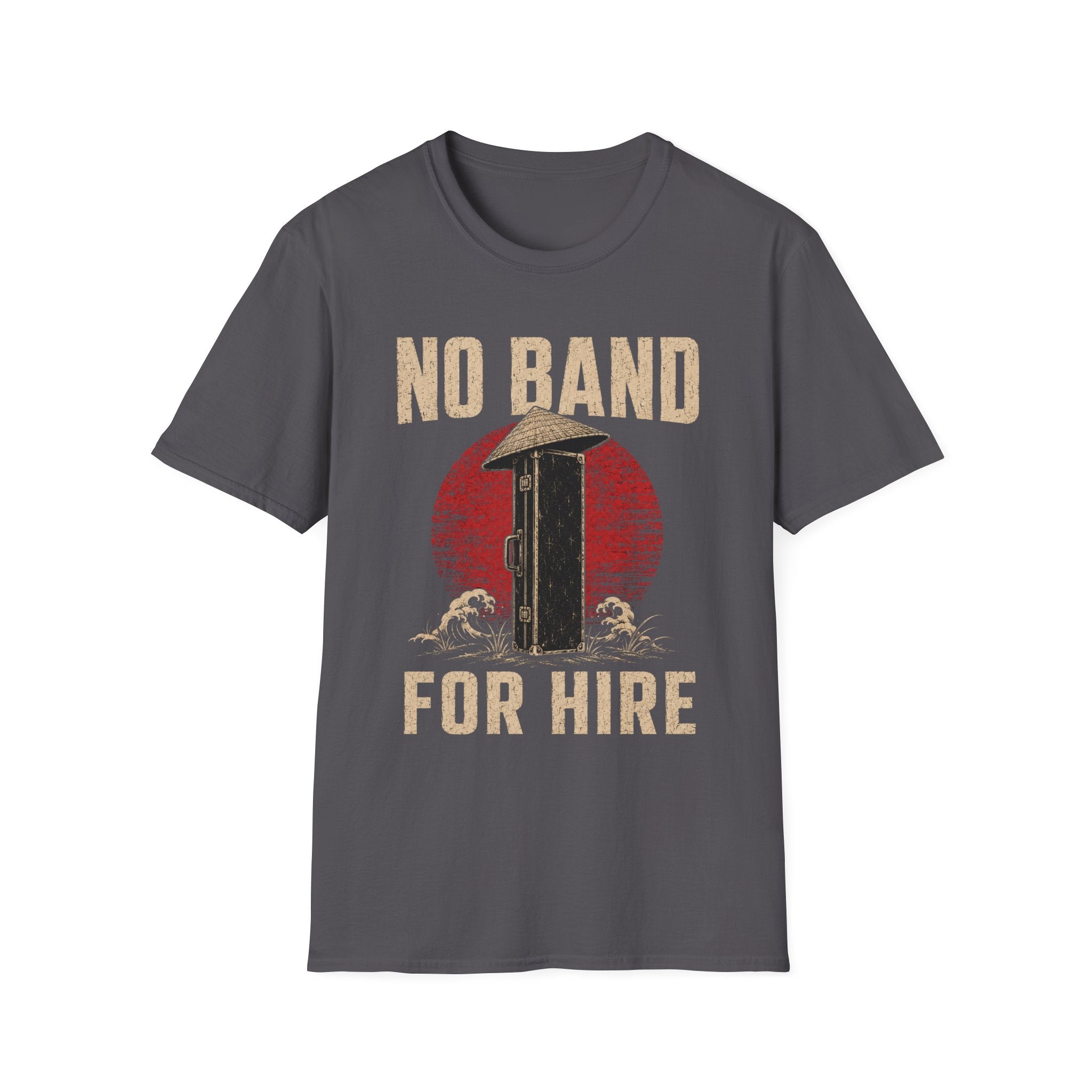 No Band. For Hire T-Shirt