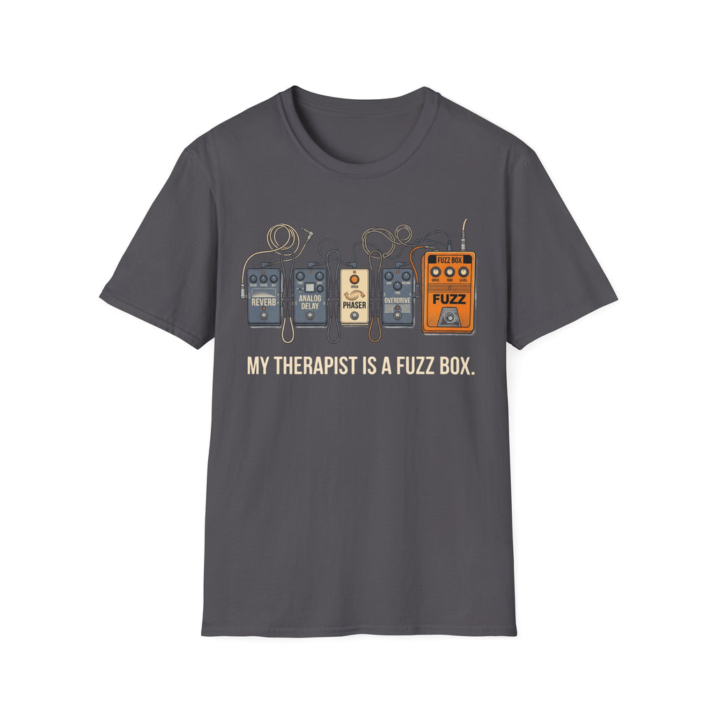 My Therapist Is A Fuzz Box T-Shirt