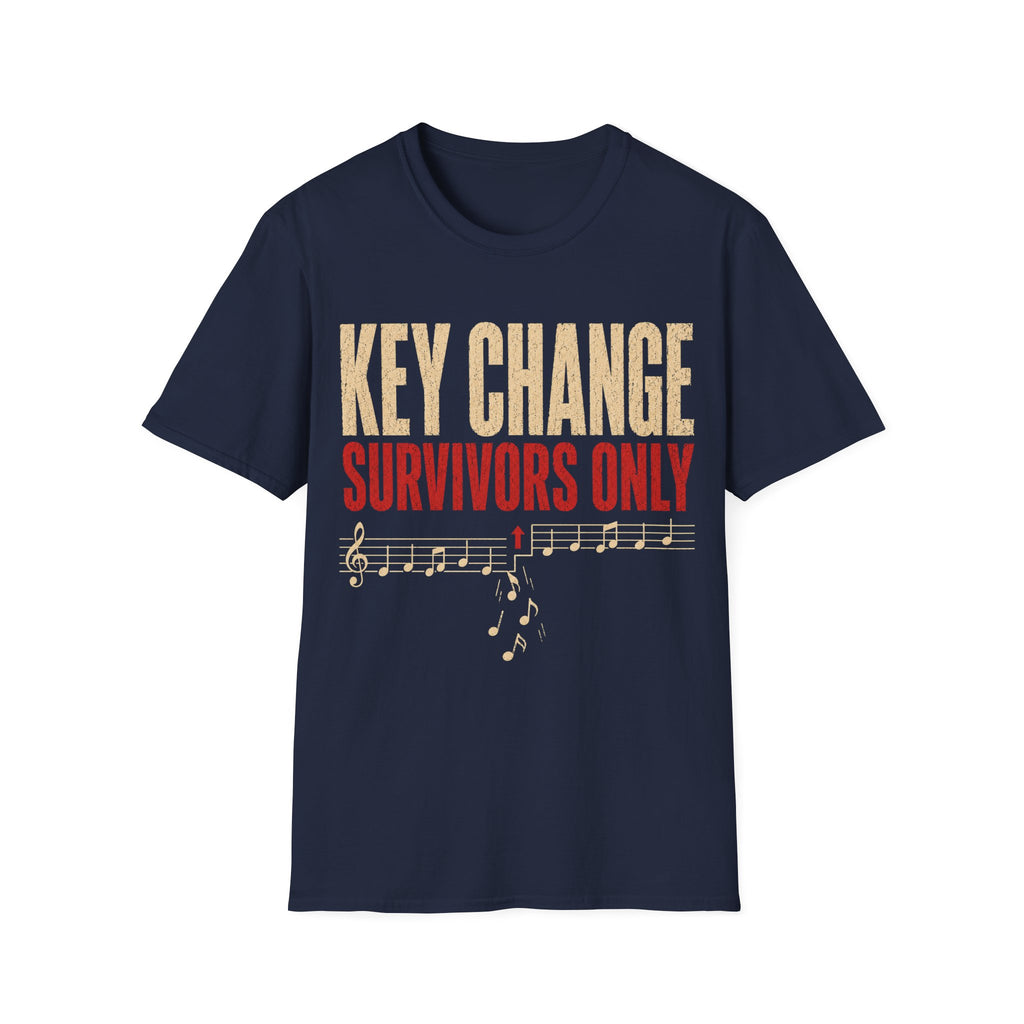 Key Change Survivors Only T-Shirt