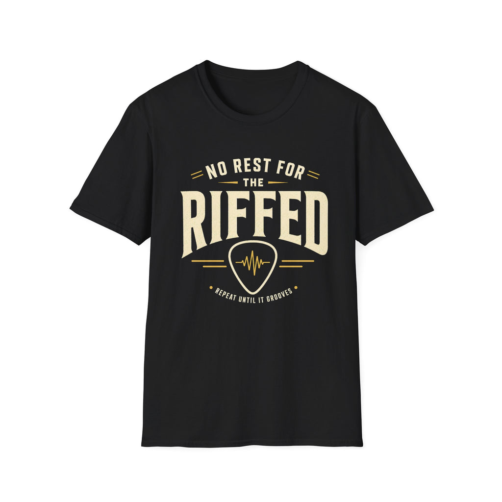 No Rest For The Riffed T-Shirt