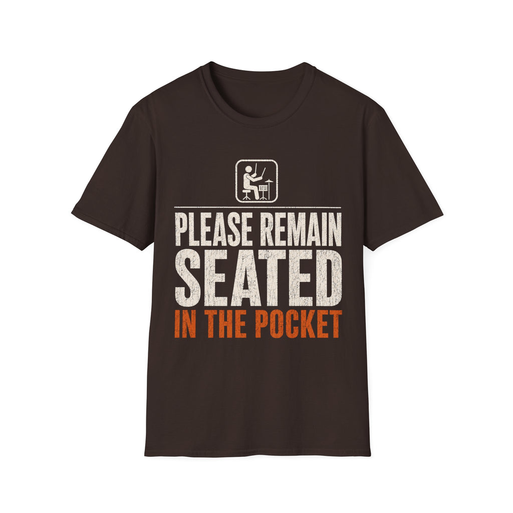 Please Remain Seated T-Shirt