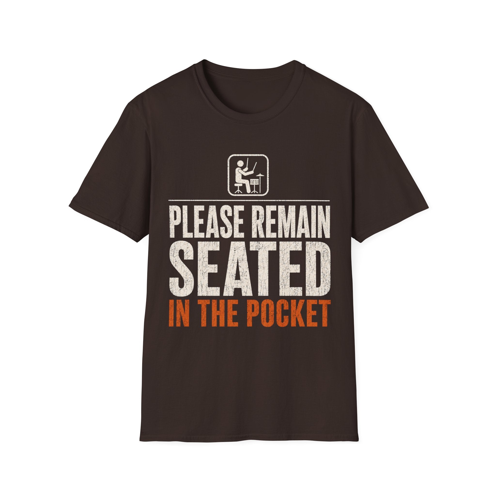 Please Remain Seated T-Shirt