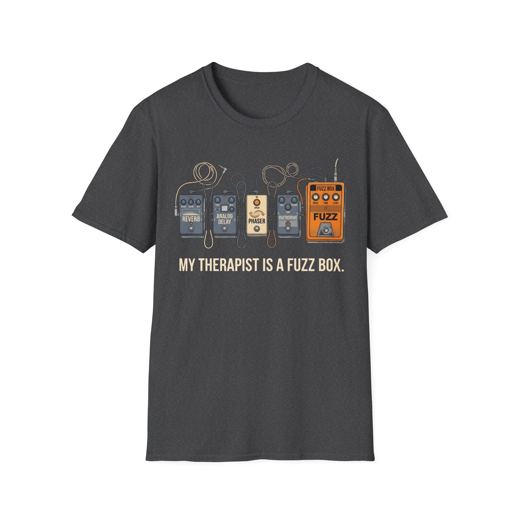 My Therapist Is A Fuzz Box T-Shirt
