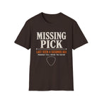 Missing Picks T-Shirt