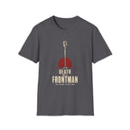 Death Of A Frontman T-Shirt