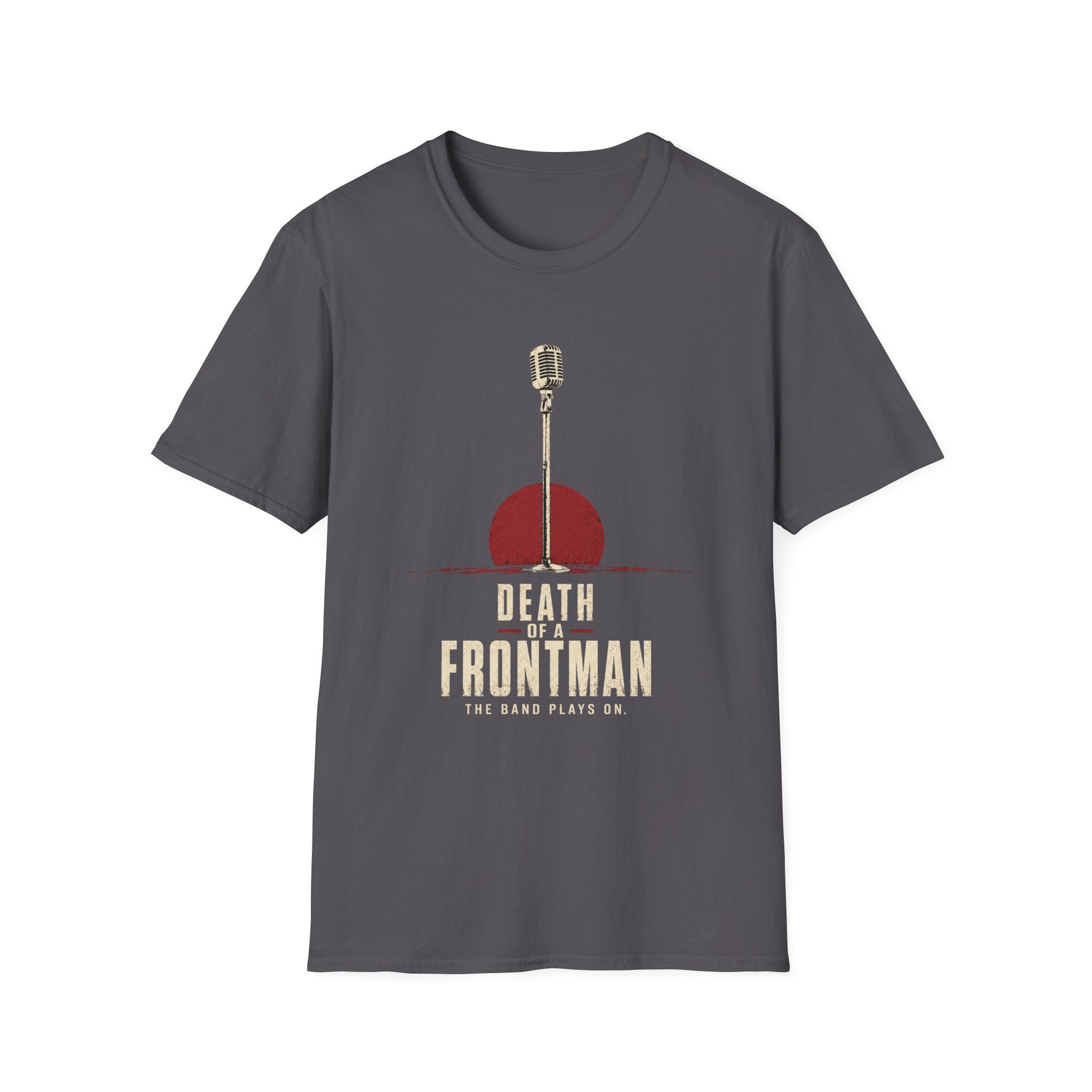 Death Of A Frontman T-Shirt
