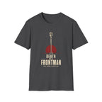 Death Of A Frontman T-Shirt