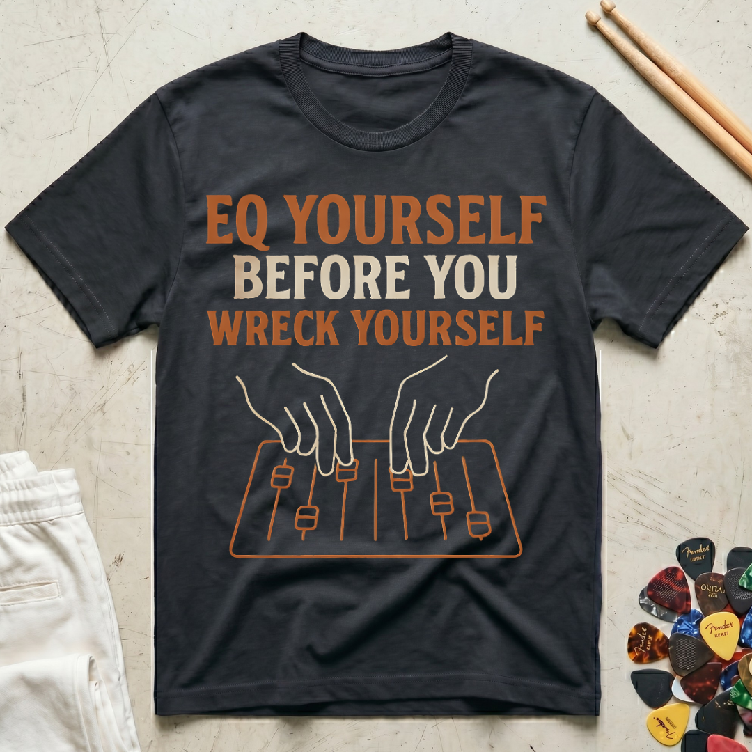 EQ Yourself Before You Wreck Yourself Variation T-Shirt
