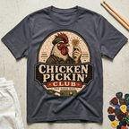 Chicken Pickin' Club T-Shirt