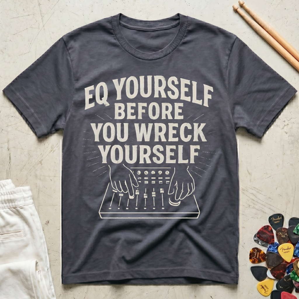 EQ Yourself Before You Wreck Yourself T-Shirt