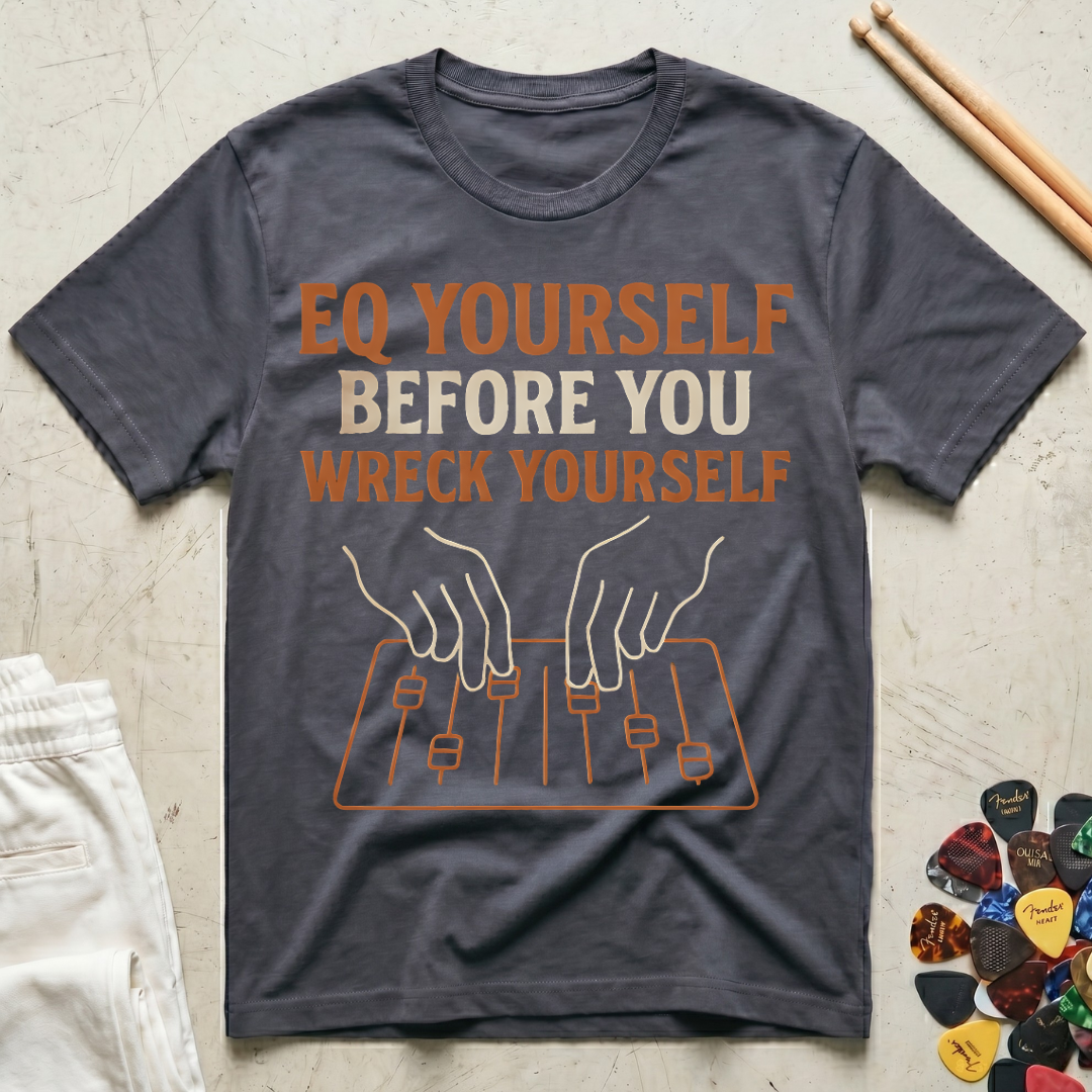 EQ Yourself Before You Wreck Yourself Variation T-Shirt