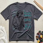 It's Not A Mistake T-Shirt
