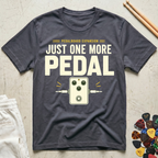 Just One More Pedal-Minimal T-Shirt