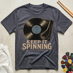 Keep It Spinning-Turntable T-Shirt