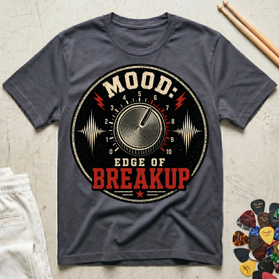 Mood: Edge Of Breakup T-Shirt