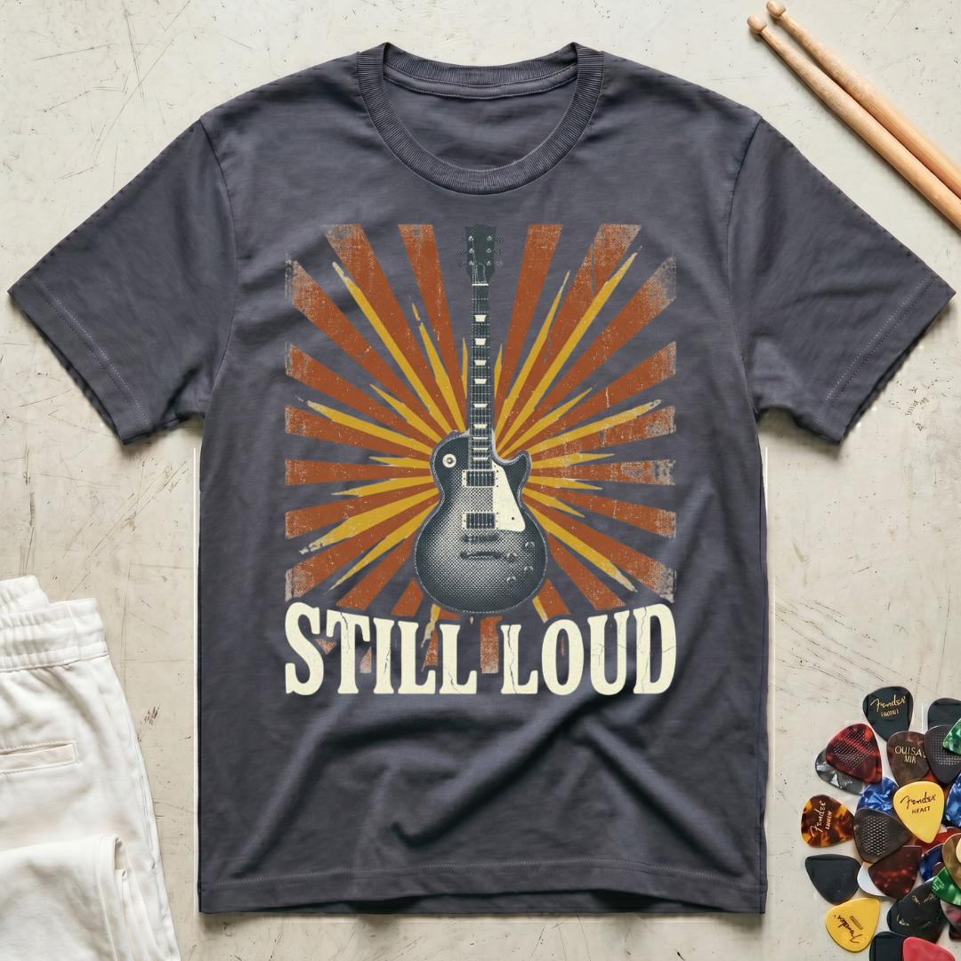 Still Loud T-Shirt