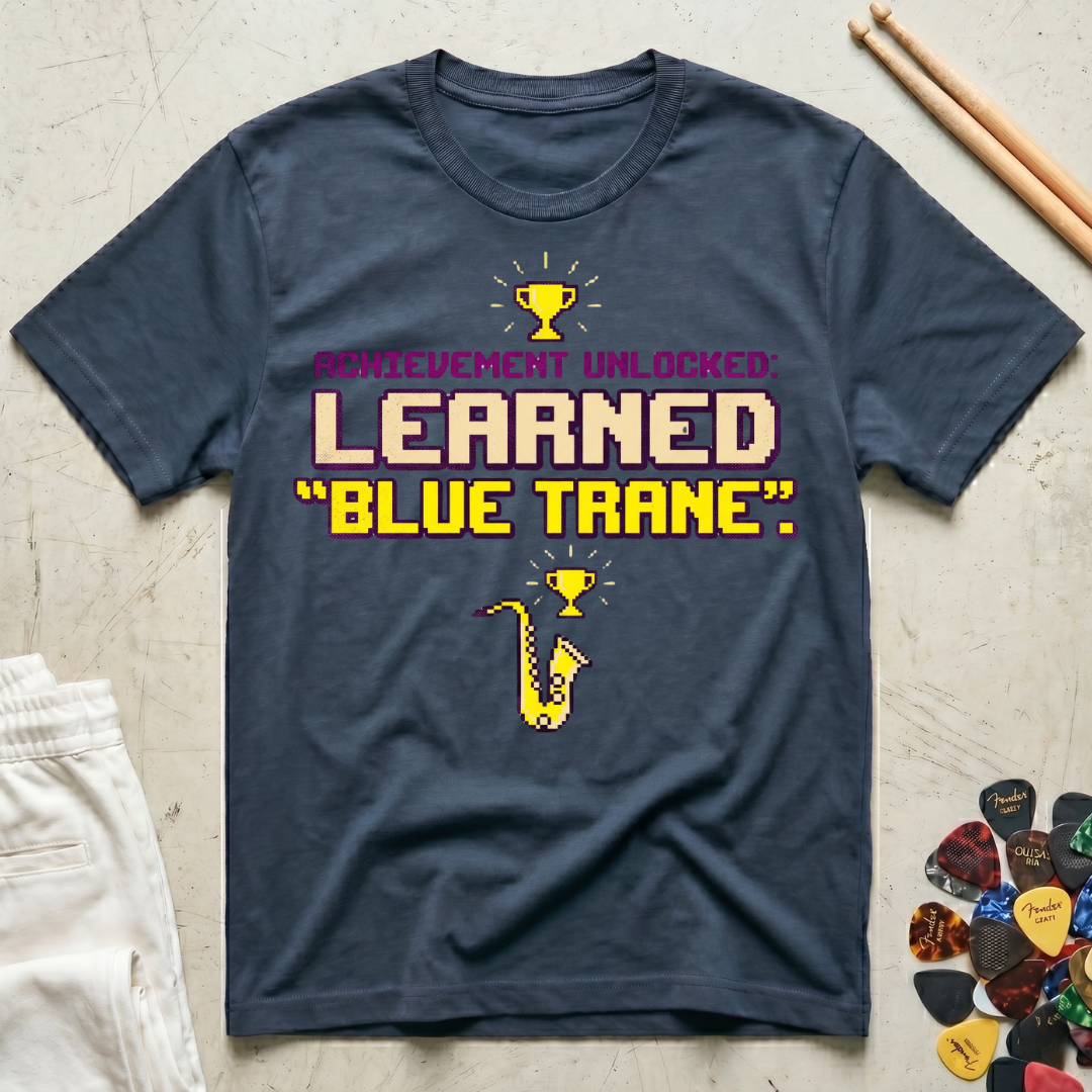 Achievement Unlocked: Learned "Blue Trane" T-Shirt