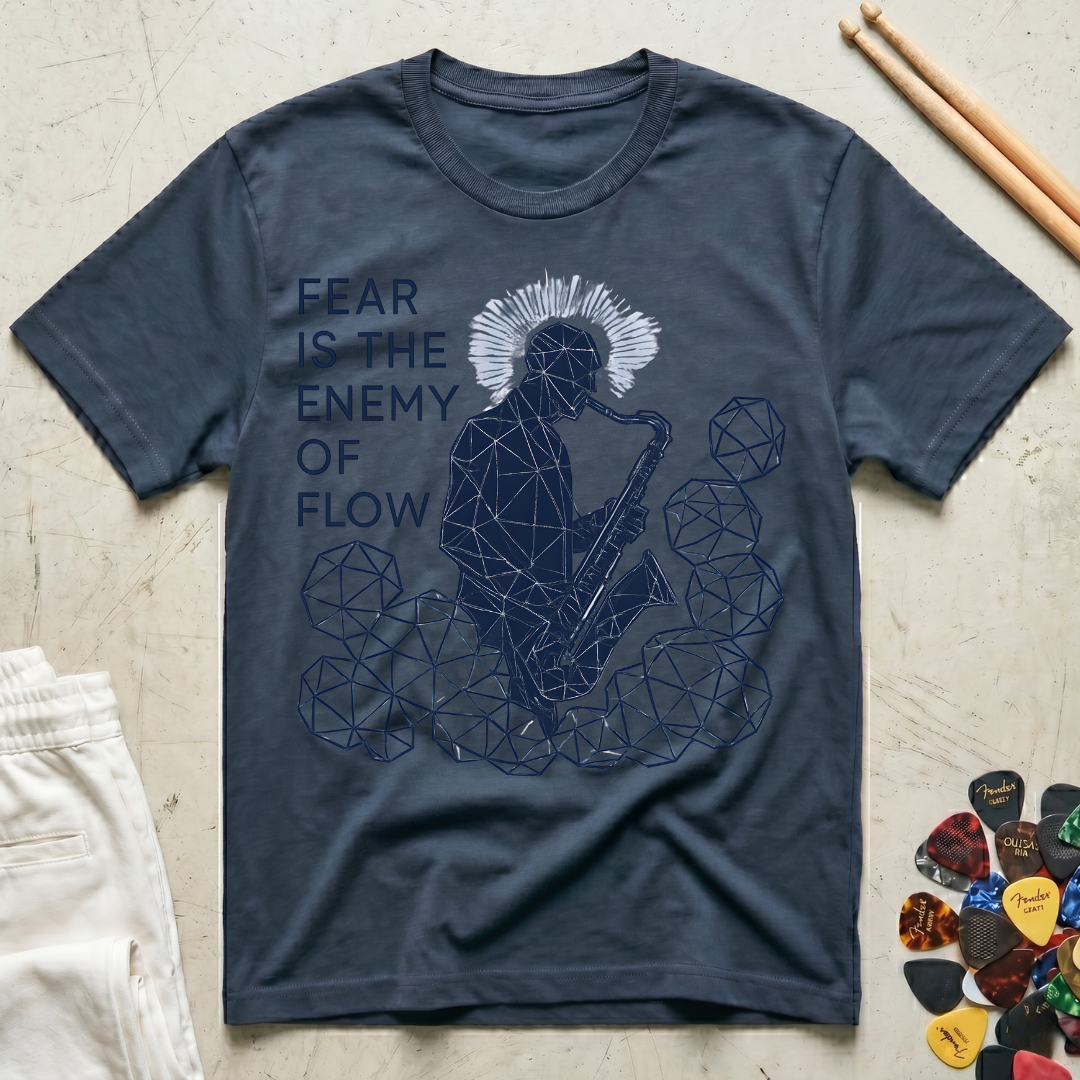 Fear Is The Enemy Of Flow Sax Man T-Shirt