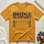 Bridge Support T-Shirt