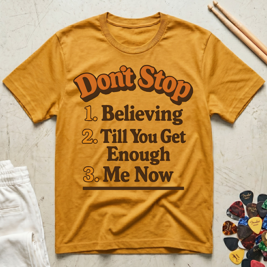 Don't Stop Lyrics T-Shirt